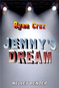 Ryan Cruz - JENNY'S DREAM