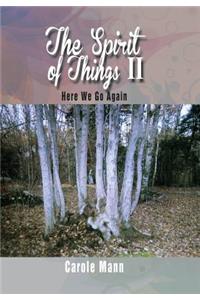 Spirit of Things II