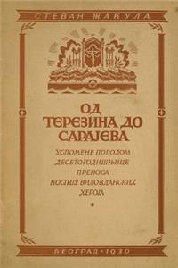 Od Terezina Do Sarajeva