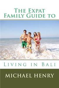 Expat Family Guide to Living in Bali