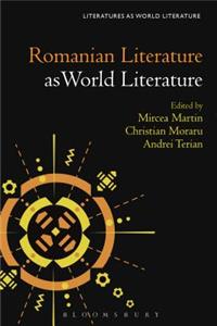 Romanian Literature as World Literature