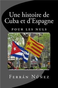 histoire de Cuba et d'Espagne