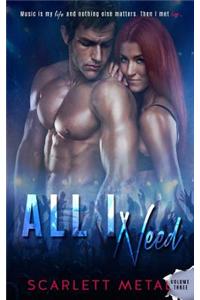 All I Need (Vol. 3)