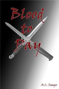 Blood to Pay