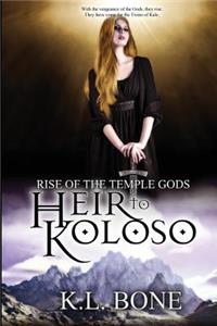 Heir to Koloso