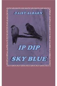 Ip Dip Sky Blue