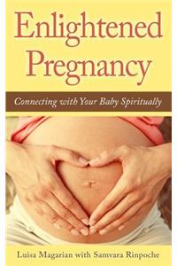 Enlightened Pregnancy