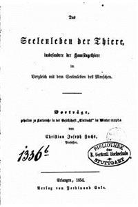 Seelenleben der Thiere, Insbesondere der Haussäugethiere im Vergleich