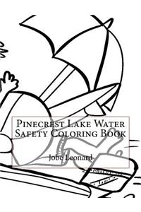 Pinecrest Lake Water Safety Coloring Book