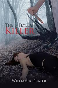 The Flyleaf Killer