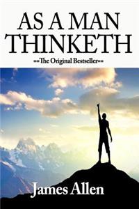 As a Man Thinketh by Allen, James (3/7/2012)