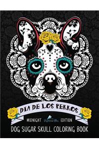 Dia De Los Perros Dog Sugar Skull Coloring Book