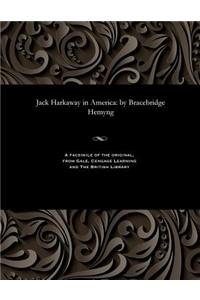 Jack Harkaway in America