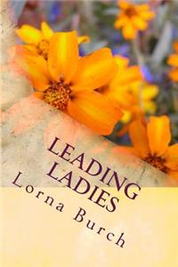 Leading Ladies