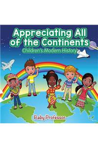 Appreciating All of the Continents Children's Modern History