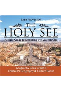 Holy See