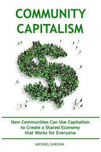 Community Capitalism - 2nd Edition