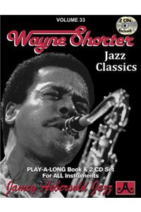 Jamey Aebersold Jazz -- Wayne Shorter, Vol 33
