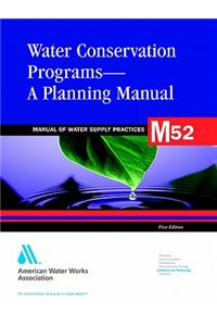 Water Conservation Programs - A Planning Manual