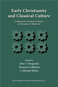 Early Christianity and Classical Culture