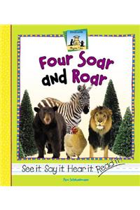 Four Soar and Roar