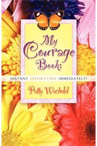 My Courage Book