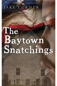 Baytown Snatchings