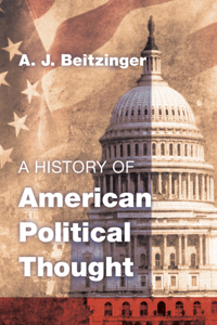 History of American Political Thought