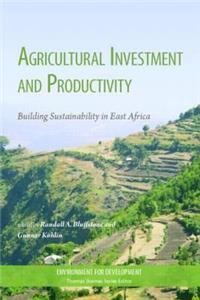 Agricultural Investment and Productivity