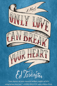 Only Love Can Break Your Heart