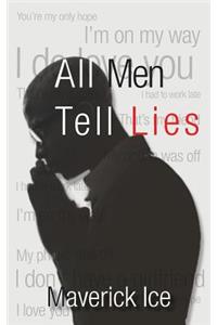 All Men Tell Lies