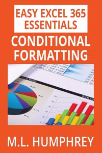 Excel 365 Conditional Formatting