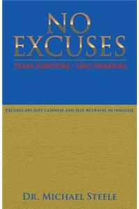 No Excuses