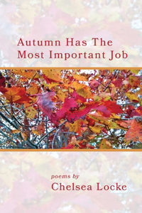 Autumn Has The Most Important Job