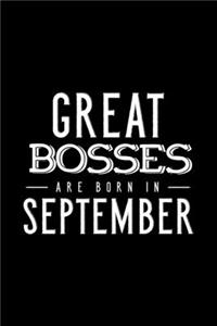 Great Bosses Are Born In September