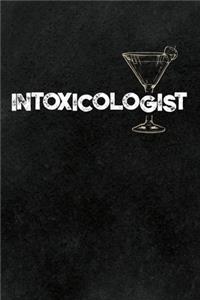 Intoxicologist