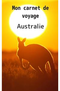 Mon carnet de voyage Australie