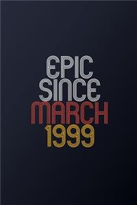 Epic Since March 1999