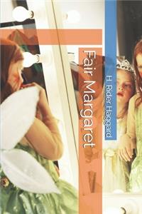 Fair Margaret