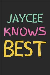 Jaycee Knows Best