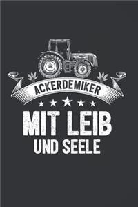Ackerdemiker Mit Leib Und Seele