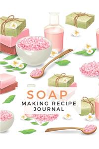 Soap Making Recipe Journal