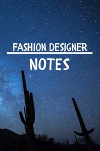 Fashion Designer Notes