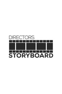 Directors Storyboard