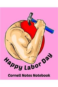 Happy Labor Day Cornell Notes Notebook