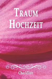 Traumhochzeit - Checkliste