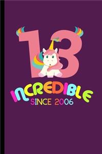 Incredible Since 2006