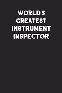 World's Greatest Instrument Inspector
