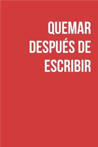 Quemar después de escribir