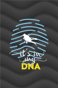 It's In My DNA